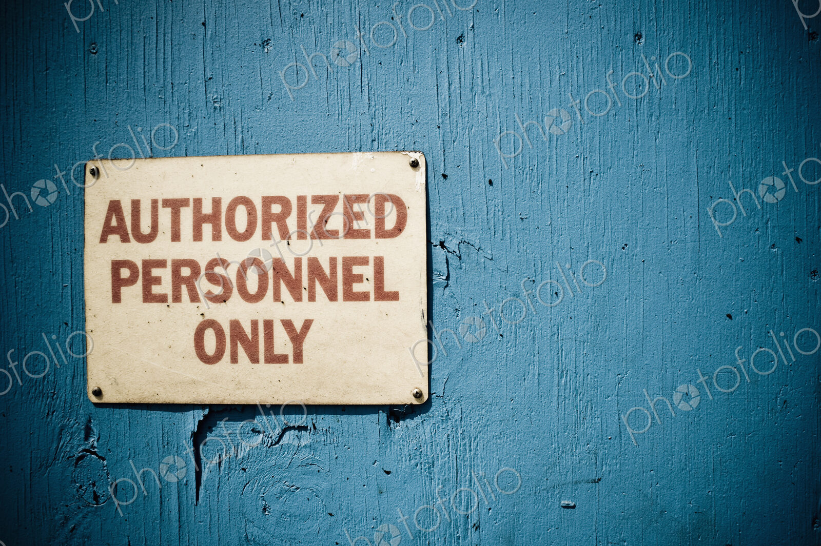 Authorized Personnel Only Sign
