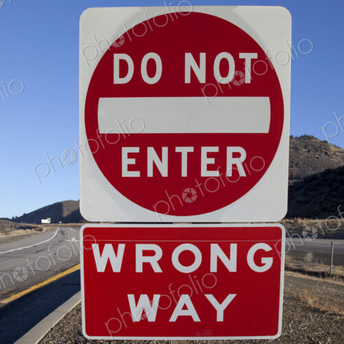 Do Not Enter and Wrong Way Signs Do Not Enter and Wrong Way Signs