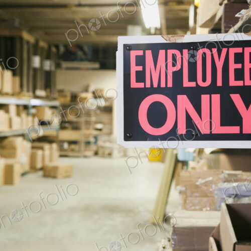 Employee Only Sign in Warehouse