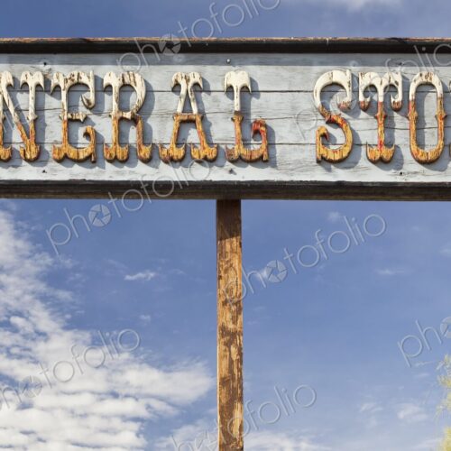 General Store Sign, Death Valley, a vintage sign. General Store Sign, Death Valley, a vintage sign.